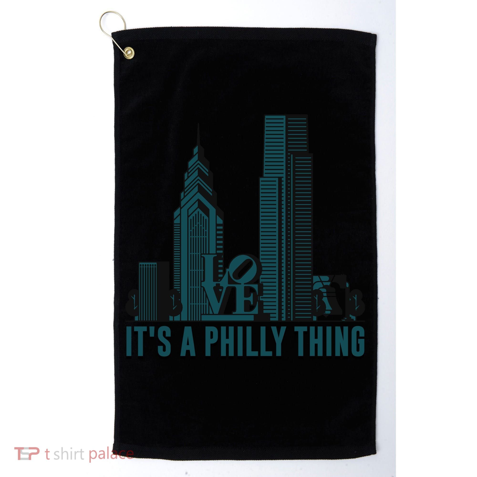 It's A Philly Thing Philadelphia City Skyline Golf Towel