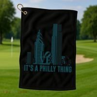 It's A Philly Thing Philadelphia City Skyline Golf Towel thumb 1
