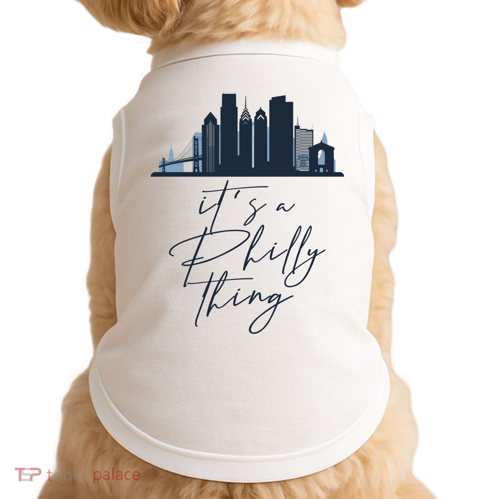 Its A Philly Thing Philadelphia City Doggie Tank