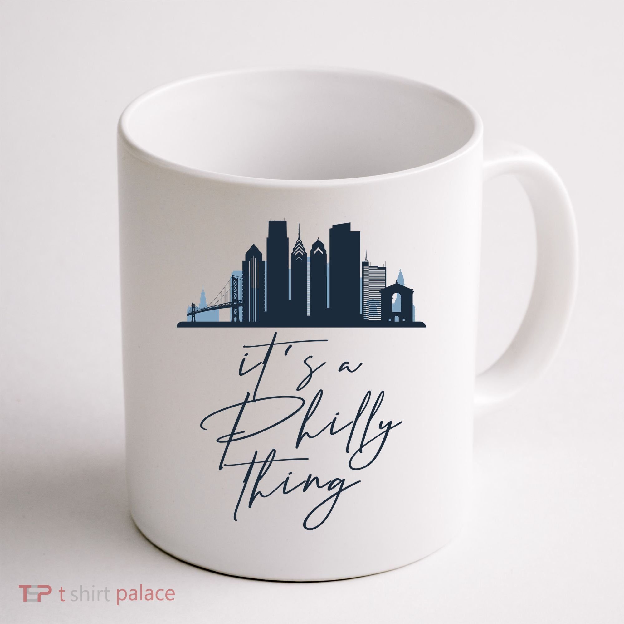 Its A Philly Thing Philadelphia City Coffee Mug