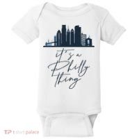 Its A Philly Thing Philadelphia City Baby Bodysuit thumb 0