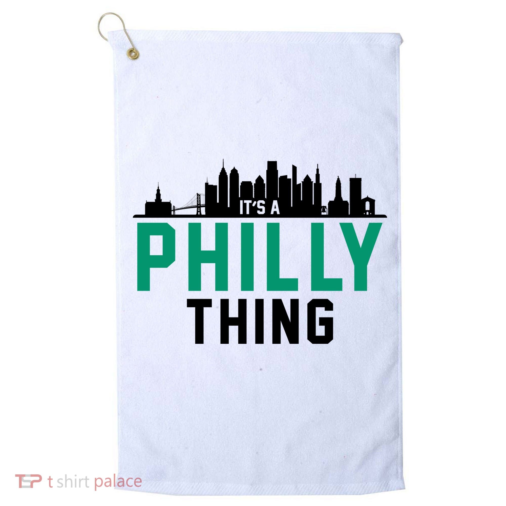 It's A Philly Thing City Skyline Pride Golf Towel