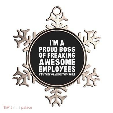 I'm A Proud Boss Of Freaking Awesome Employees Ornament