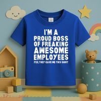 I'm A Proud Boss Of Freaking Awesome Employees Toddler T-Shirt thumb 3
