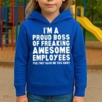 I'm A Proud Boss Of Freaking Awesome Employees Kids Hoodie thumb 3