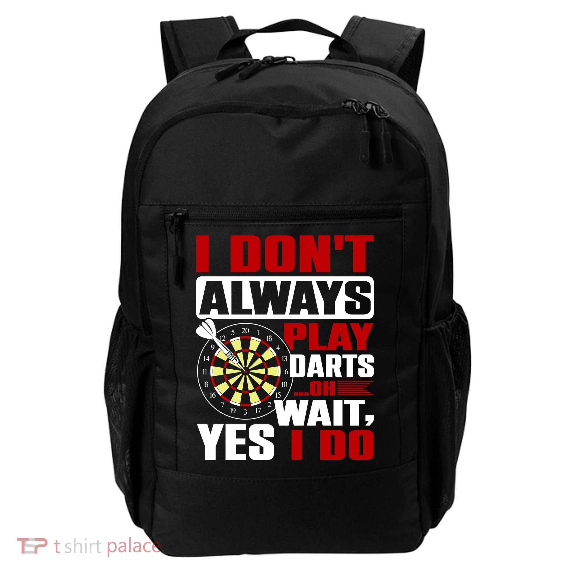 I Always Play Darts Funny Backpack
