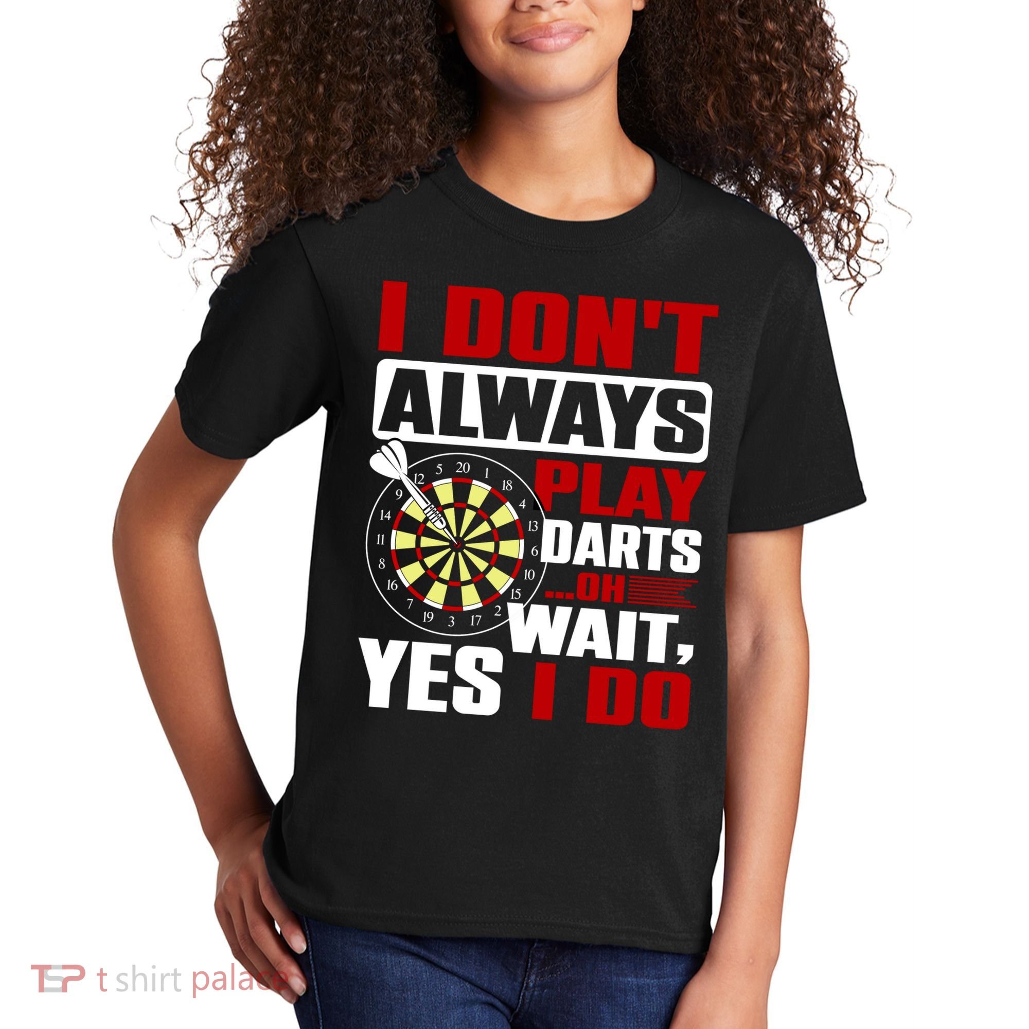 I Always Play Darts Funny Kids T-Shirt