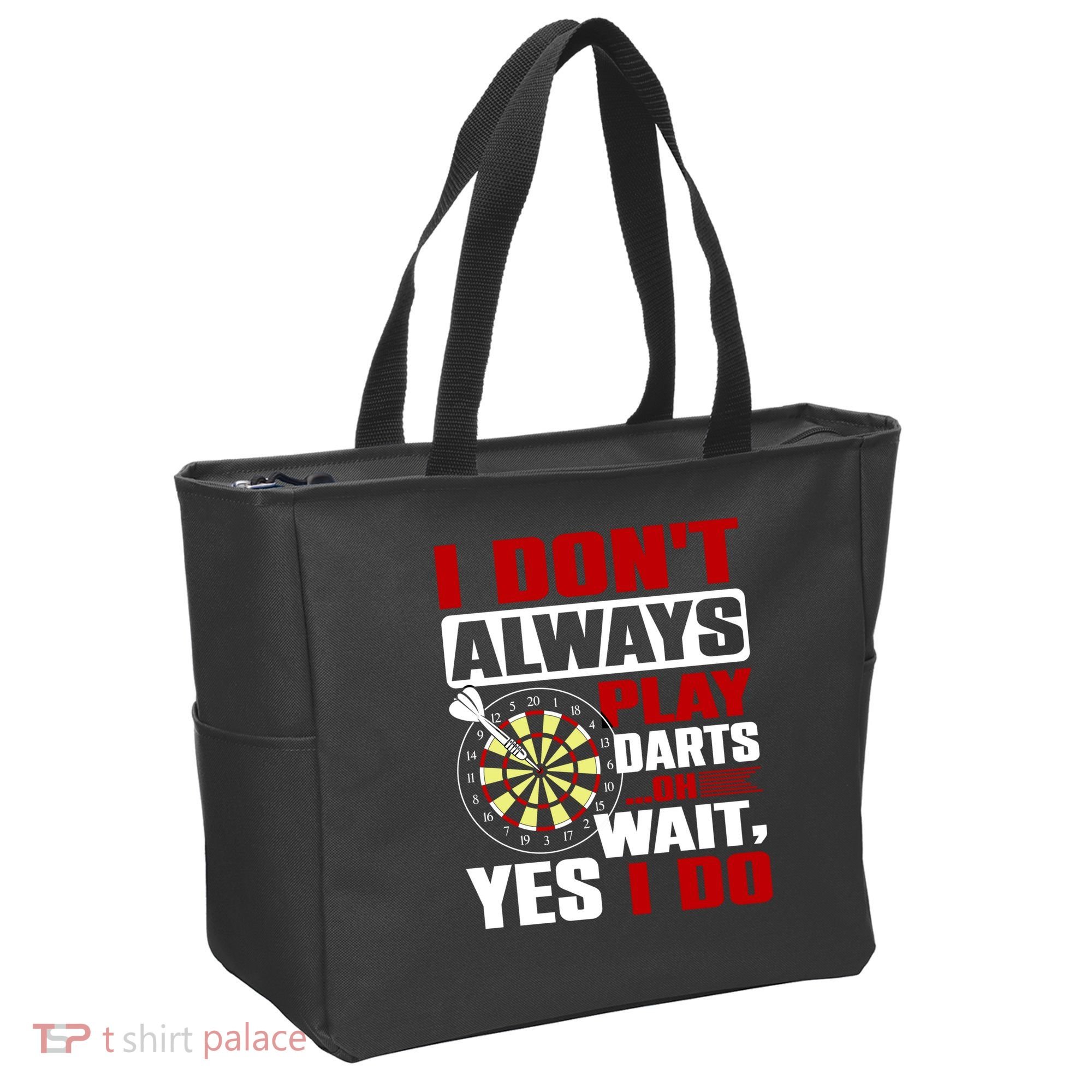 I Always Play Darts Funny Tote Bag