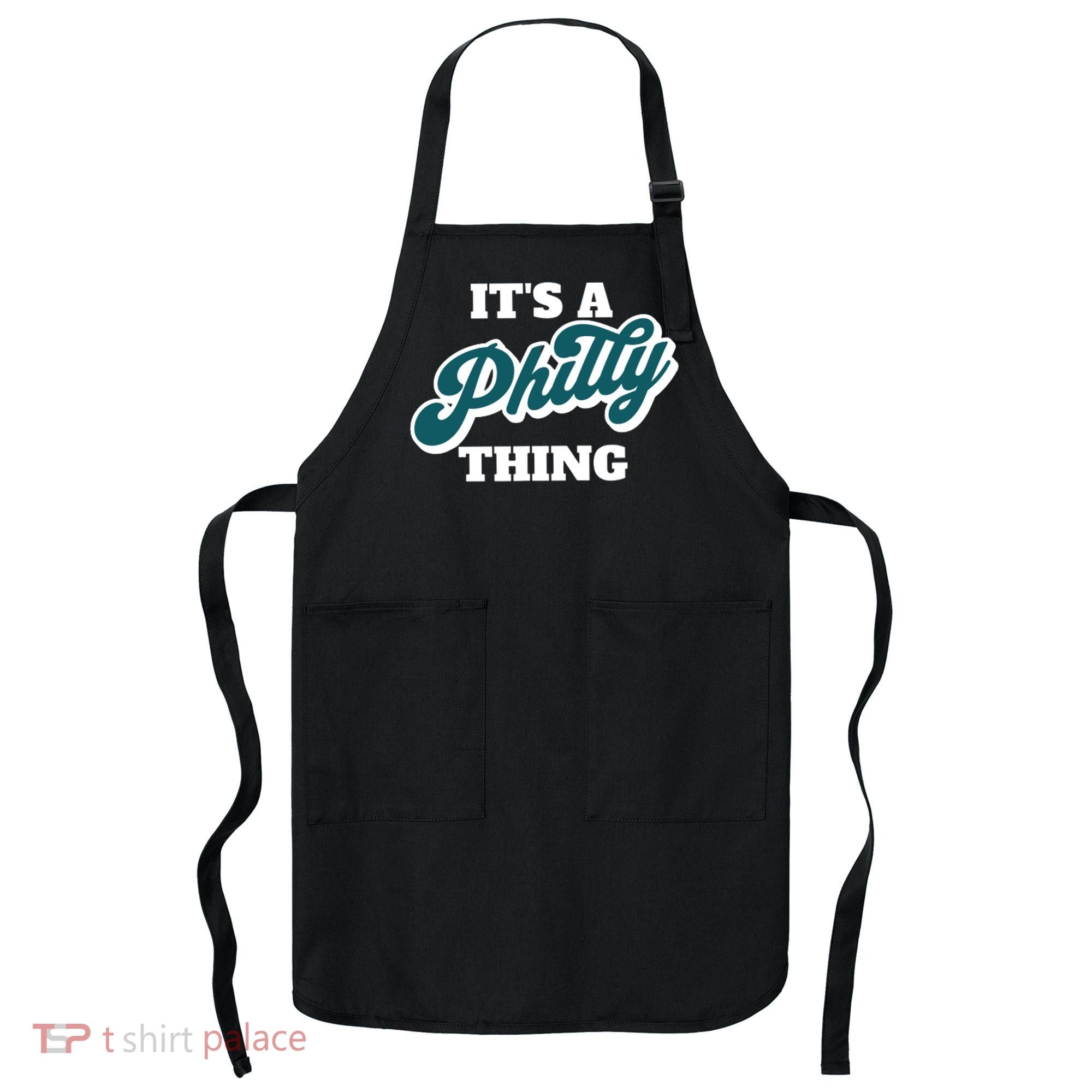 It's A Philly Thing Apron