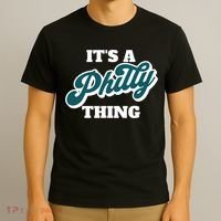 It's A Philly Thing T-Shirt thumb 3