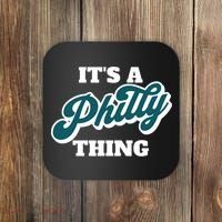 It's A Philly Thing Coaster thumb 0