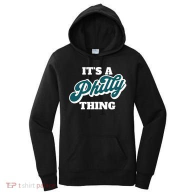 It's A Philly Thing Women's Hoodie