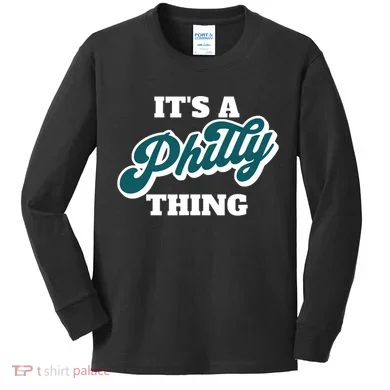 It's A Philly Thing Kids Long Sleeve Shirt