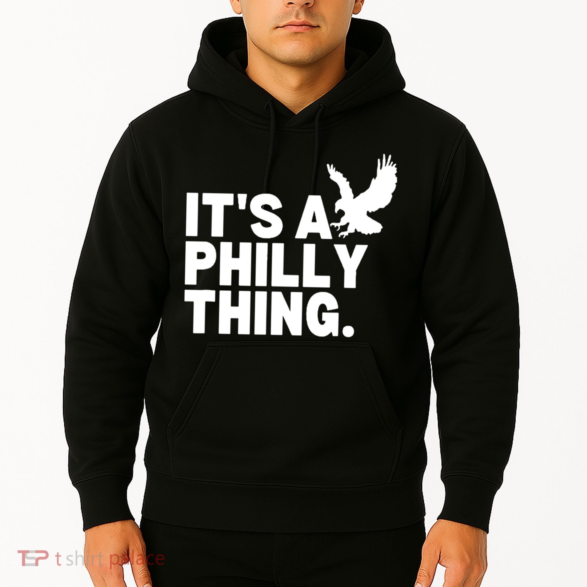 It’s A Philly Thing Its A Philadelphia Hoodie