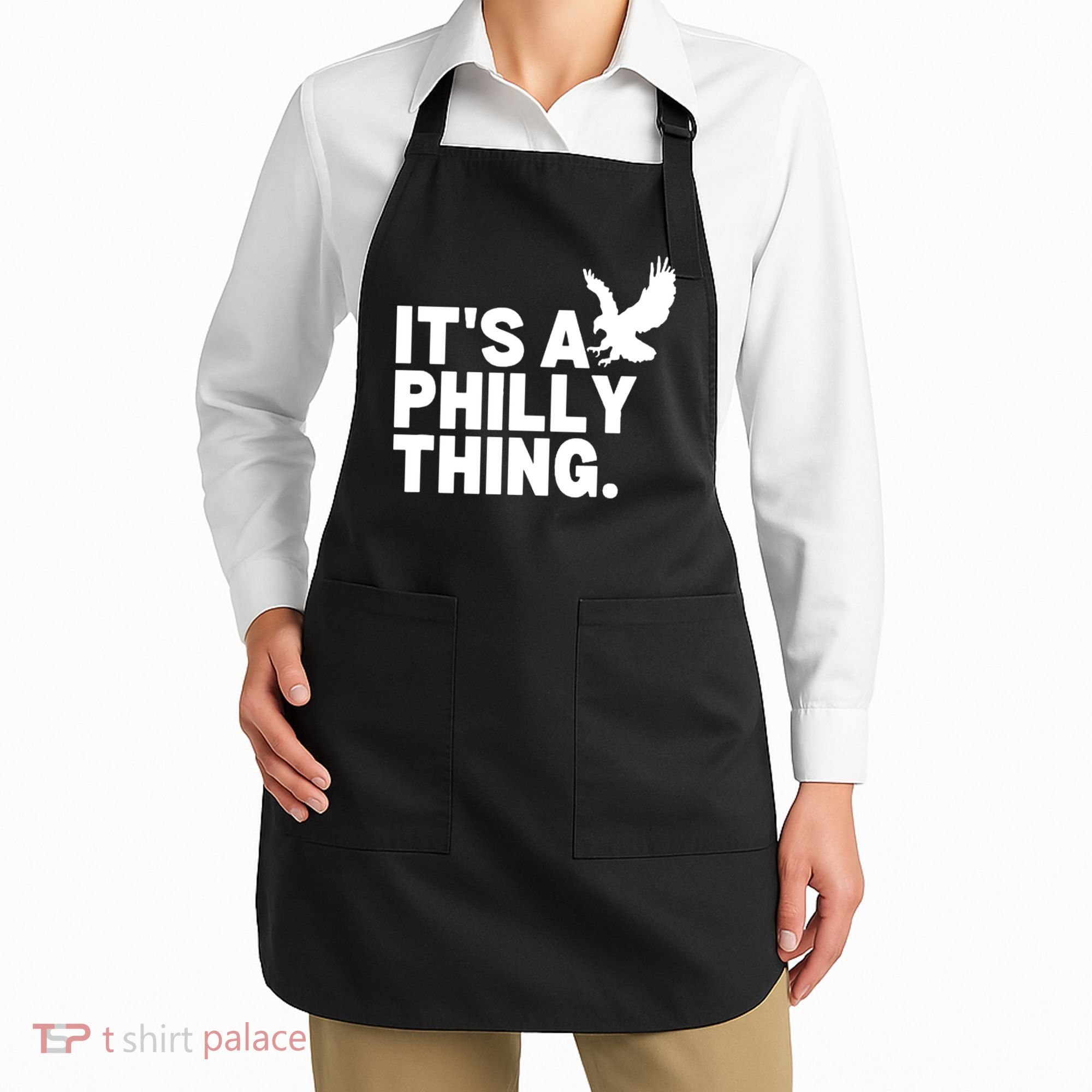 It’s A Philly Thing Its A Philadelphia Apron