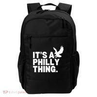 It’s A Philly Thing Its A Philadelphia Backpack thumb 0