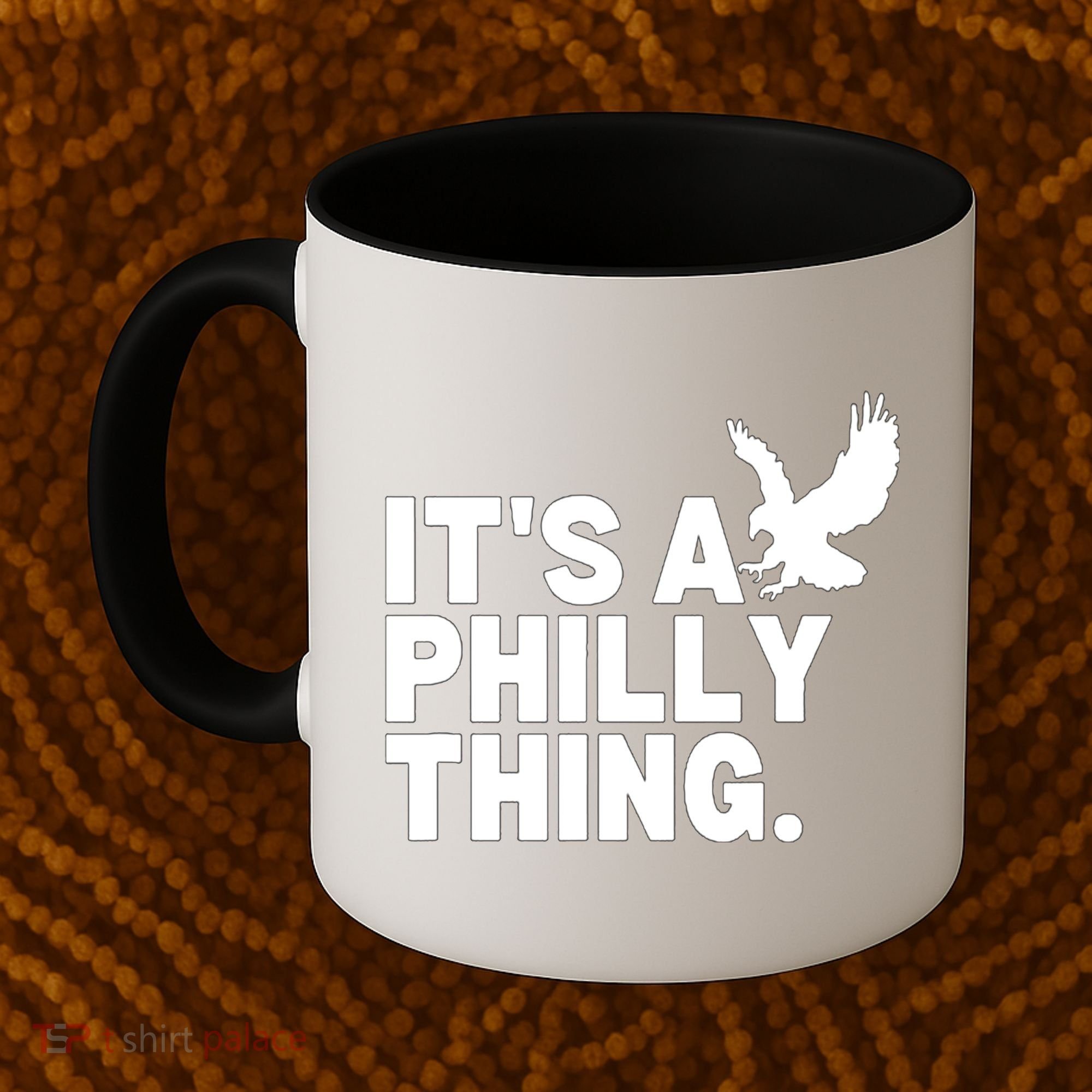 It’s A Philly Thing Its A Philadelphia Coffee Mug