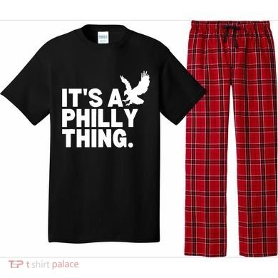 It’s A Philly Thing Its A Philadelphia Pajama Set