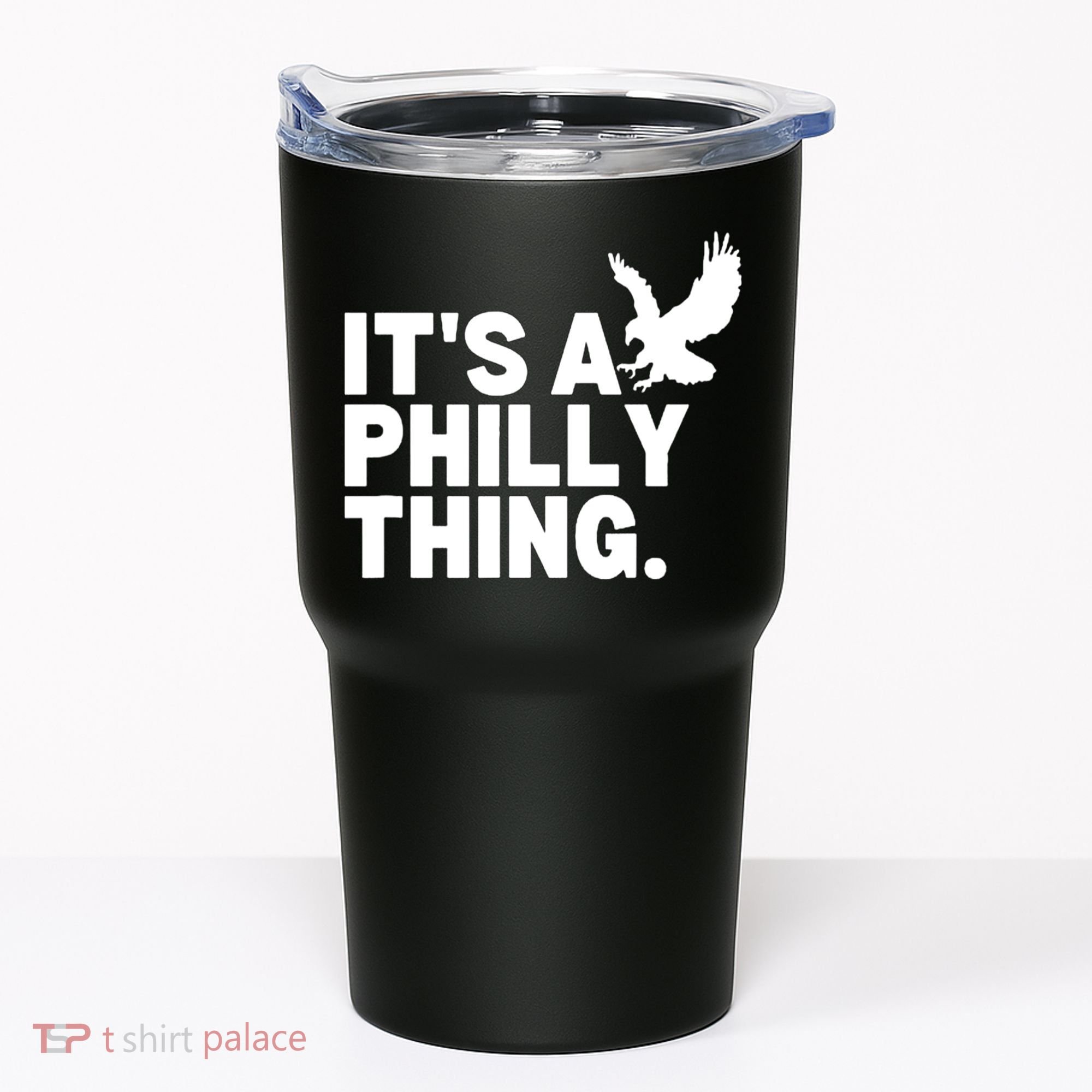It’s A Philly Thing Its A Philadelphia Tumbler