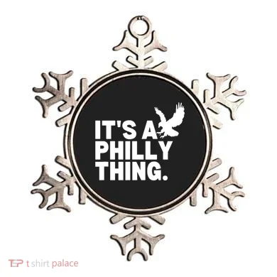 It’s A Philly Thing Its A Philadelphia Ornament