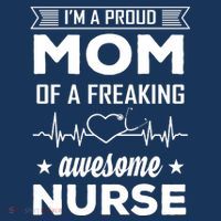 I'm A Proud Mom Of A Freaking Awesome Nurse Long Sleeve Shirt thumb 2