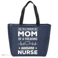 I'm A Proud Mom Of A Freaking Awesome Nurse Tote Bag thumb 0