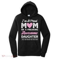 I'm A Proud Mom Gift From Daughter Funny Mothers Day Women's Hoodie thumb 0
