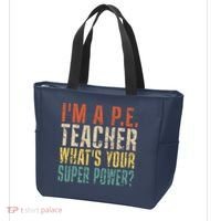 I'm A P.E. Teacher What's Your Super Power ? Funny Tote Bag thumb 3