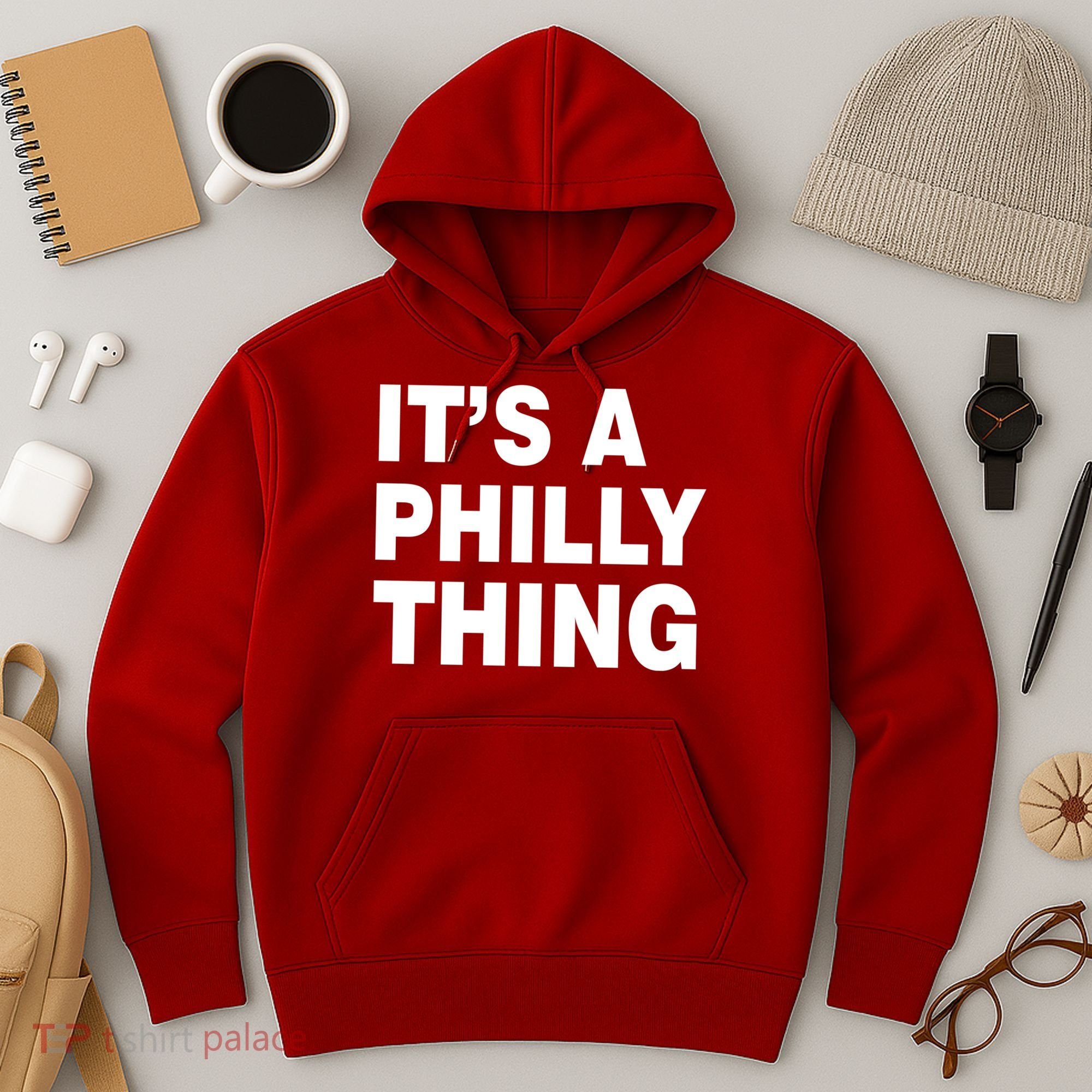 Its A Philly Thing Philadelphia Fan Hoodie