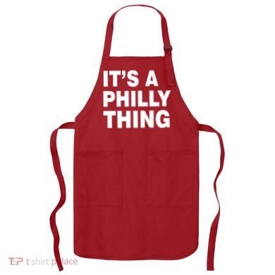 Its A Philly Thing Philadelphia Fan Apron
