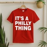 Its A Philly Thing Philadelphia Fan T-Shirt thumb 2