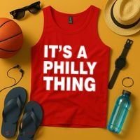 Its A Philly Thing Philadelphia Fan Tank Top thumb 4