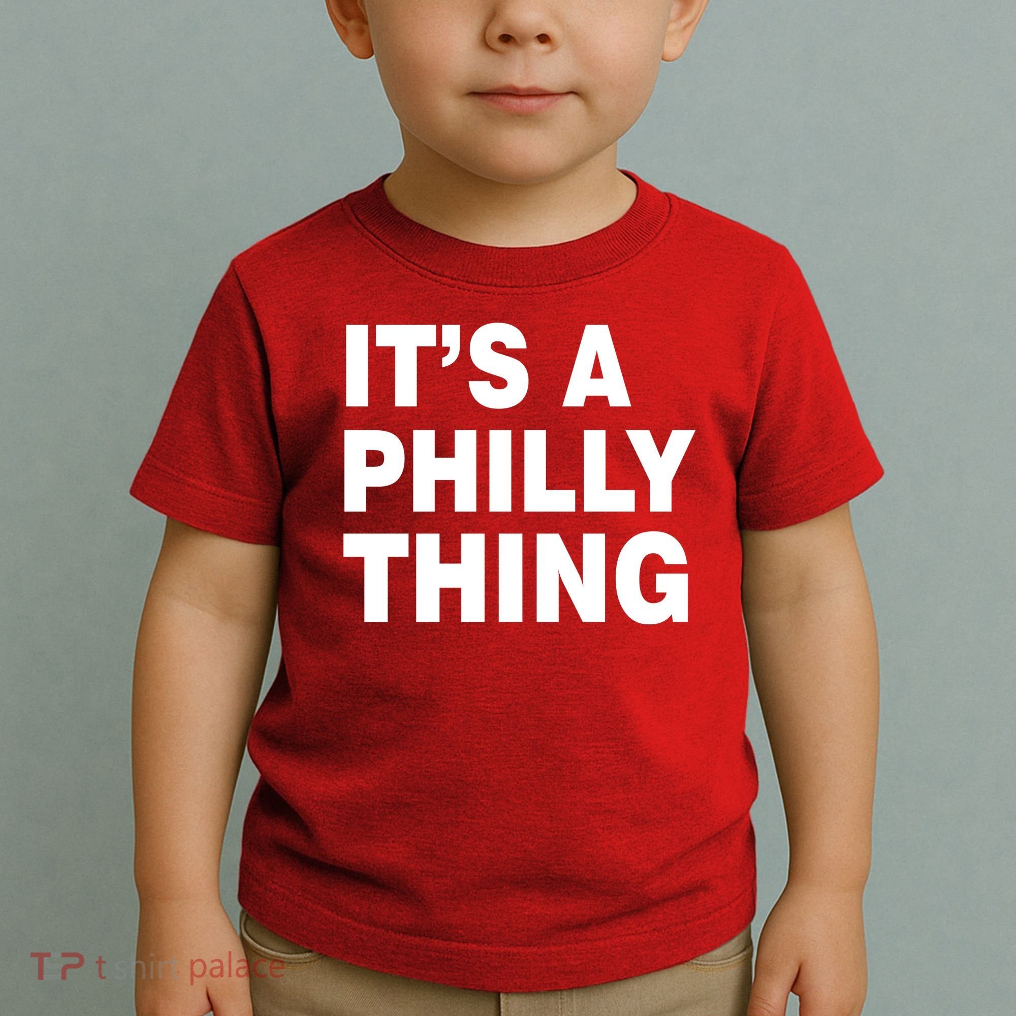 Its A Philly Thing Philadelphia Fan Toddler T-Shirt