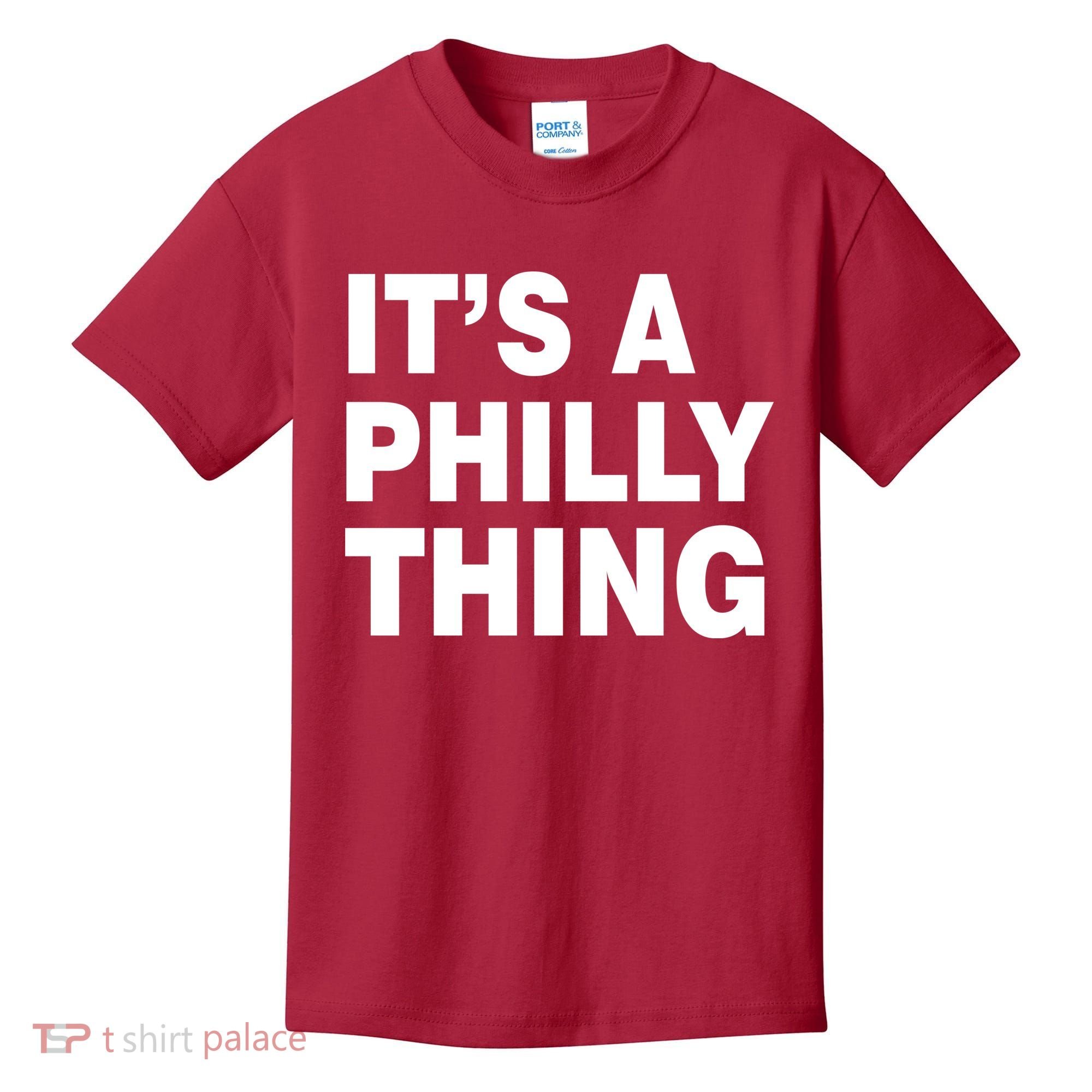 Its A Philly Thing Philadelphia Fan Kids T-Shirt