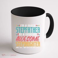 I'm A Proud Stepfather Of A Awesome Stepdaughter Stepdad Gift Coffee Mug thumb 1