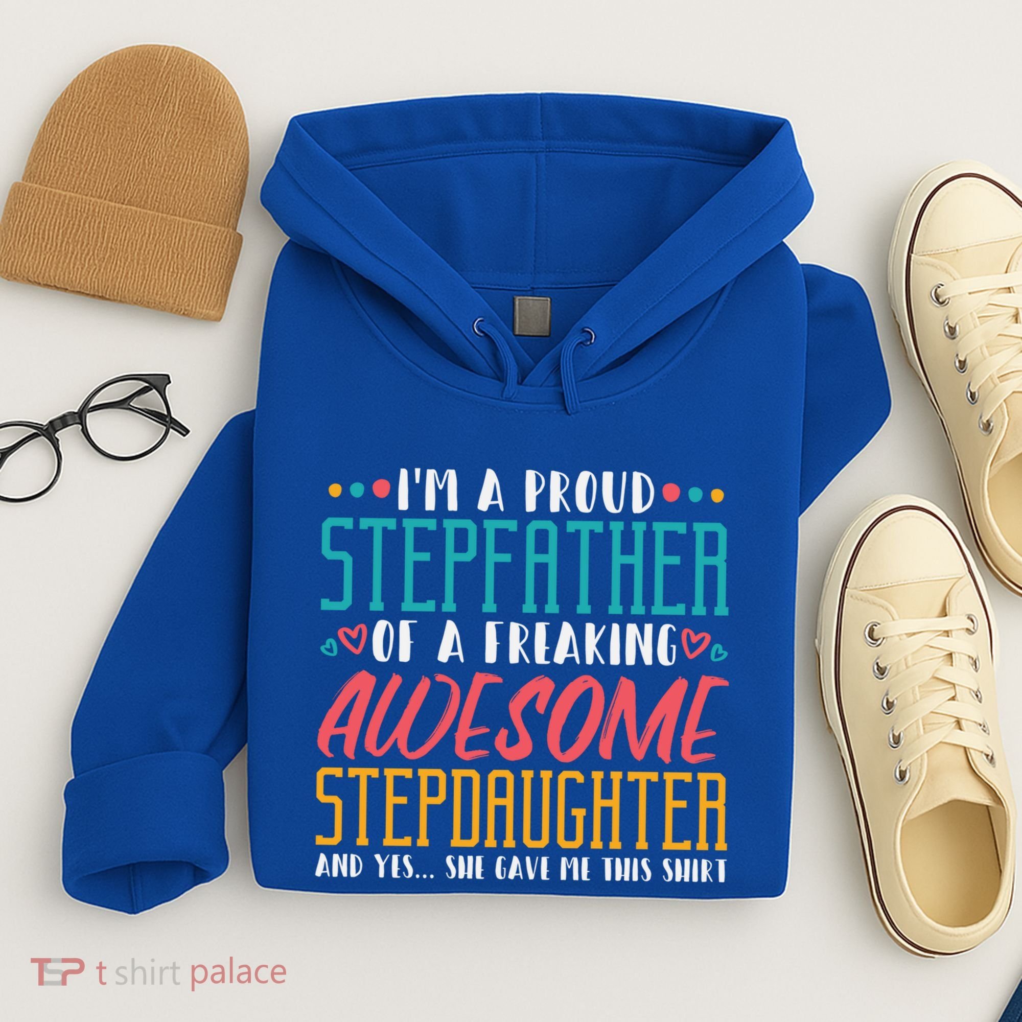 I'm A Proud Stepfather Of A Awesome Stepdaughter Stepdad Gift Hoodie