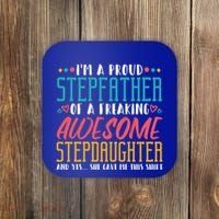 I'm A Proud Stepfather Of A Awesome Stepdaughter Stepdad Gift Coaster thumb 0