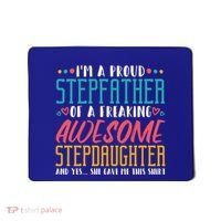 I'm A Proud Stepfather Of A Awesome Stepdaughter Stepdad Gift Mousepad thumb 0
