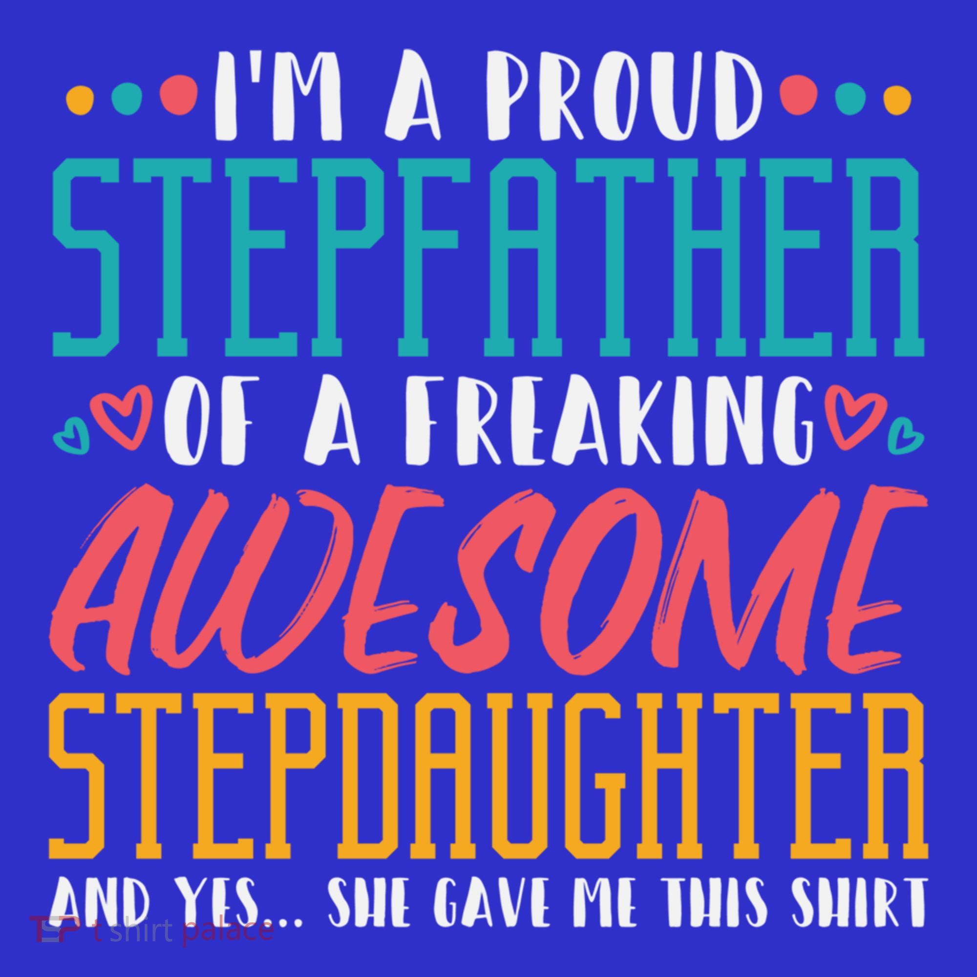 I'm A Proud Stepfather Of A Awesome Stepdaughter Stepdad Gift Mousepad