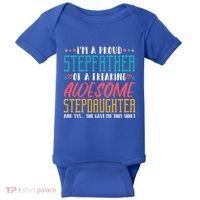 I'm A Proud Stepfather Of A Awesome Stepdaughter Stepdad Gift Baby Bodysuit thumb 0