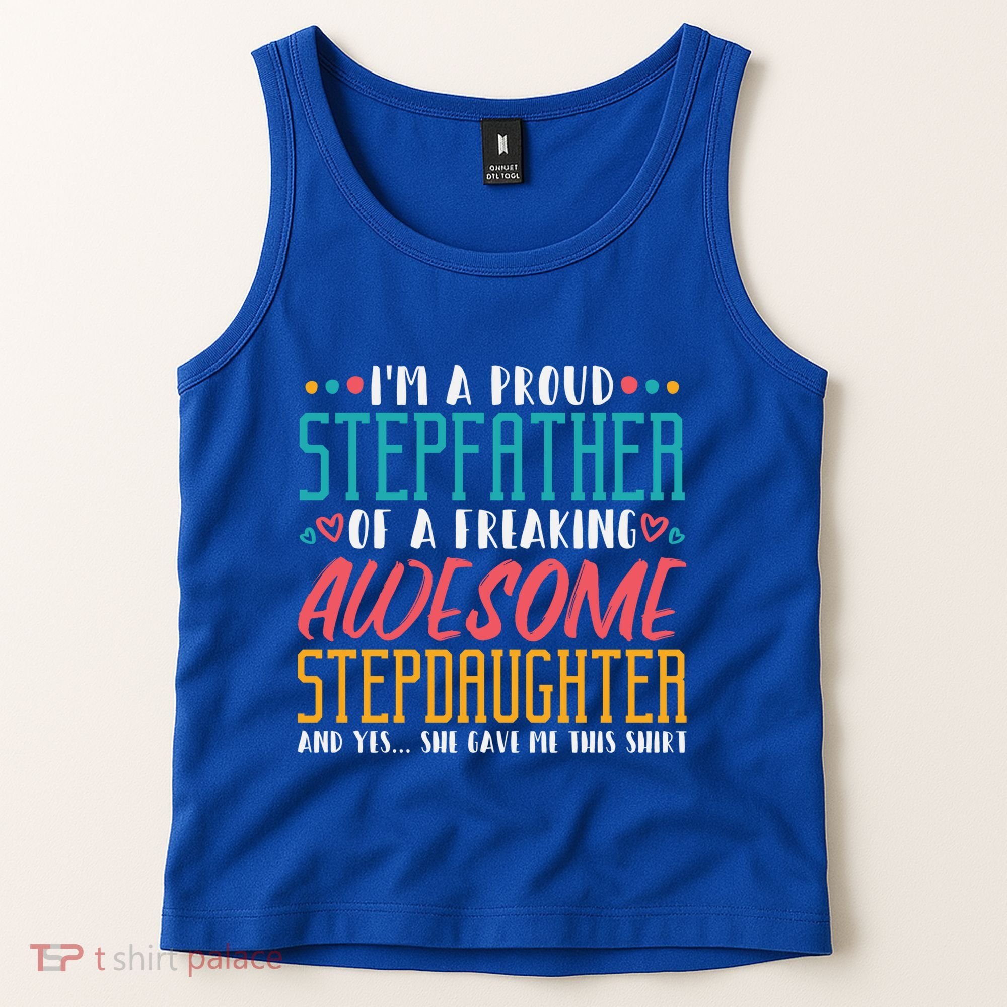 I'm A Proud Stepfather Of A Awesome Stepdaughter Stepdad Gift Tank Top