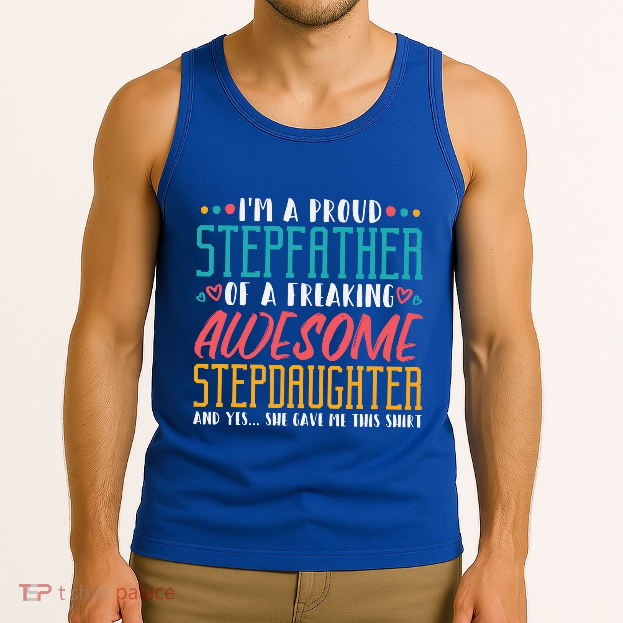 I'm A Proud Stepfather Of A Awesome Stepdaughter Stepdad Gift Tank Top