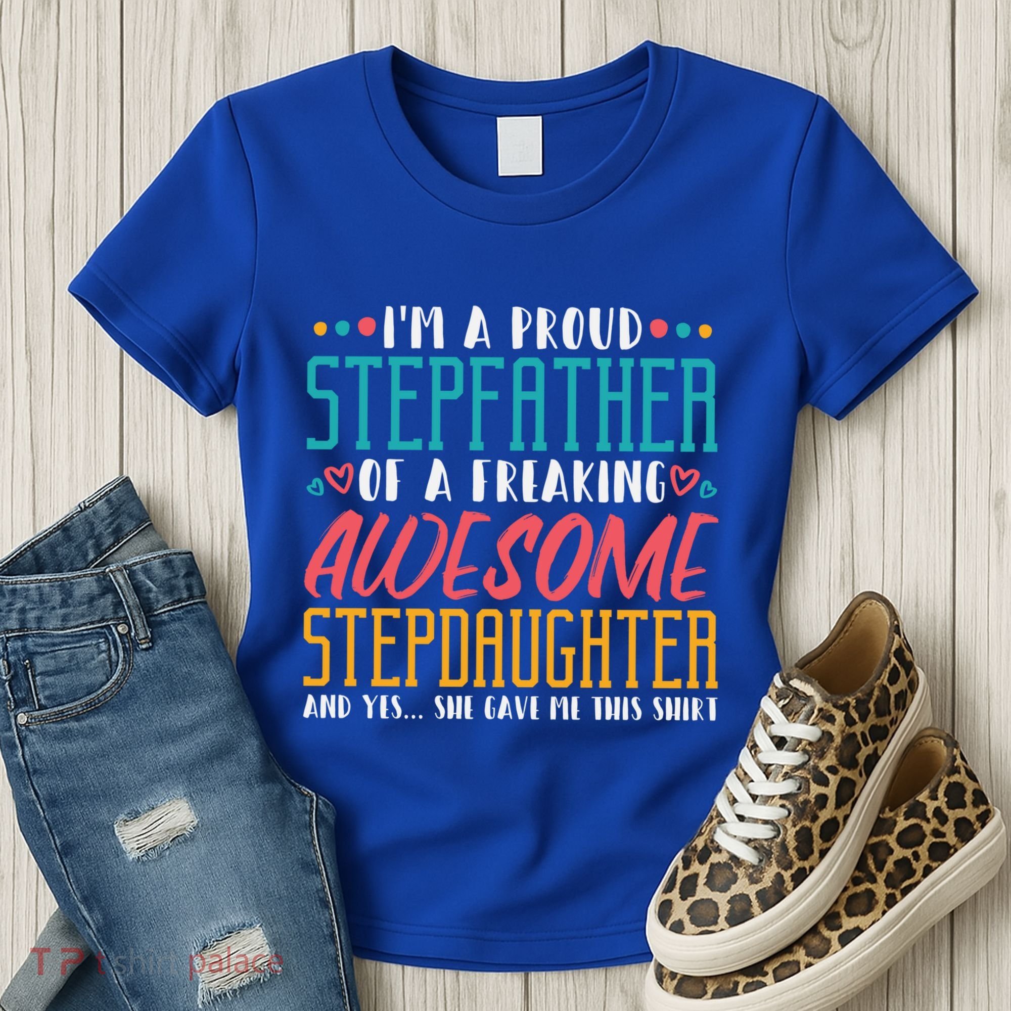 I'm A Proud Stepfather Of A Awesome Stepdaughter Stepdad Gift Women's T-Shirt
