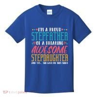 I'm A Proud Stepfather Of A Awesome Stepdaughter Stepdad Gift Kids T-Shirt thumb 0