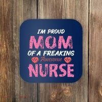 I'm A Proud Mom Of A Freaking Awesome Nurse Distressed Text Coaster thumb 0