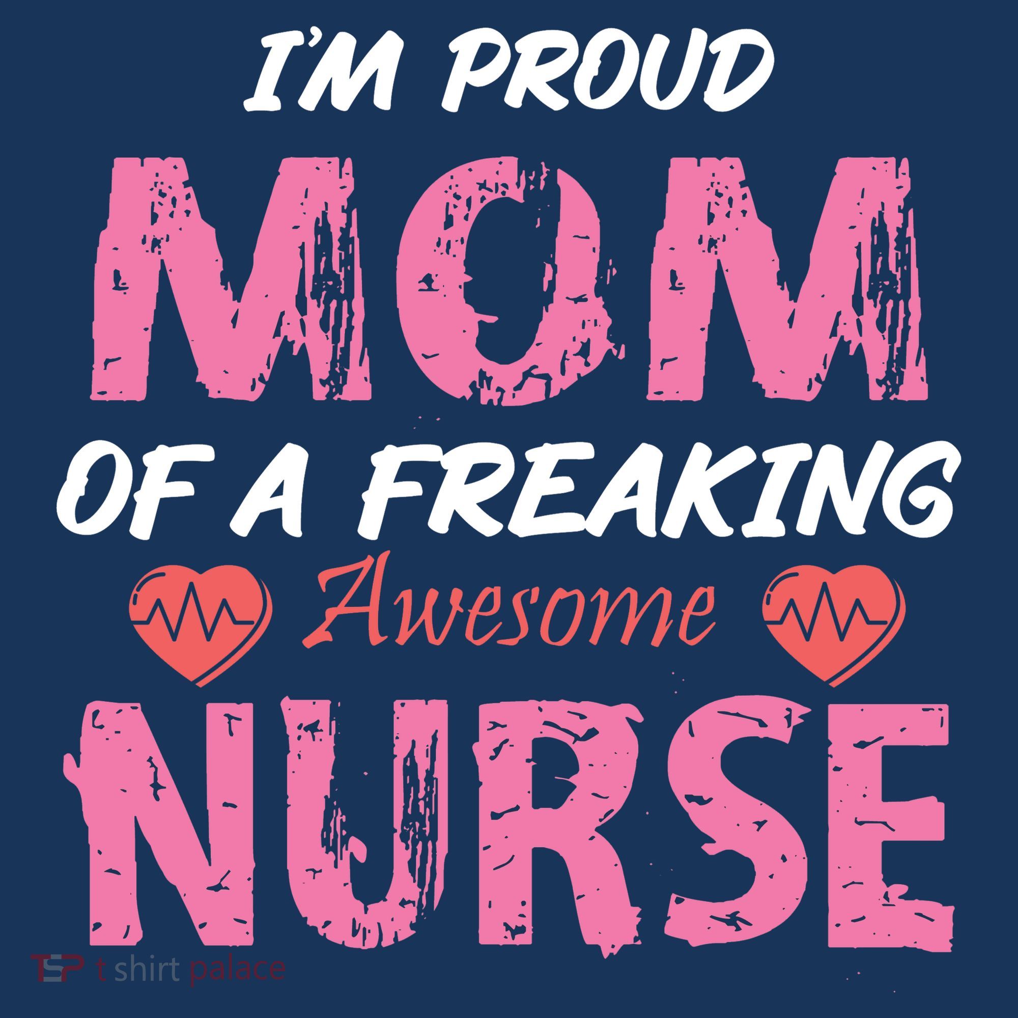 I'm A Proud Mom Of A Freaking Awesome Nurse Distressed Text Women's Hoodie