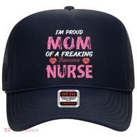 I'm A Proud Mom Of A Freaking Awesome Nurse Distressed Text Hat thumb 0