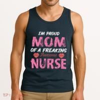 I'm A Proud Mom Of A Freaking Awesome Nurse Distressed Text Tank Top thumb 3