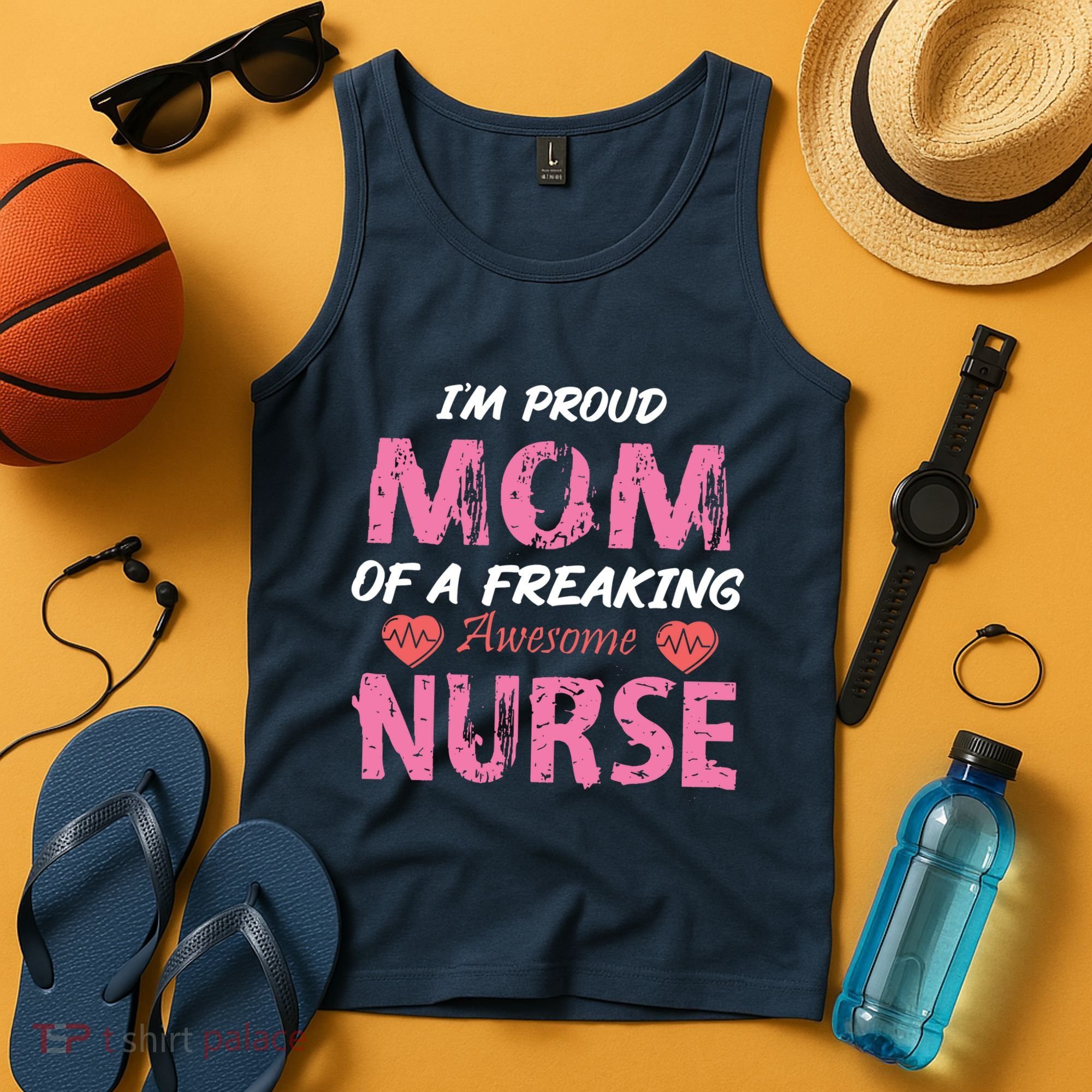 I'm A Proud Mom Of A Freaking Awesome Nurse Distressed Text Tank Top