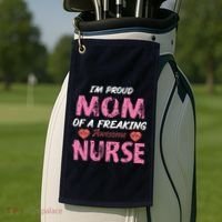 I'm A Proud Mom Of A Freaking Awesome Nurse Distressed Text Golf Towel thumb 2